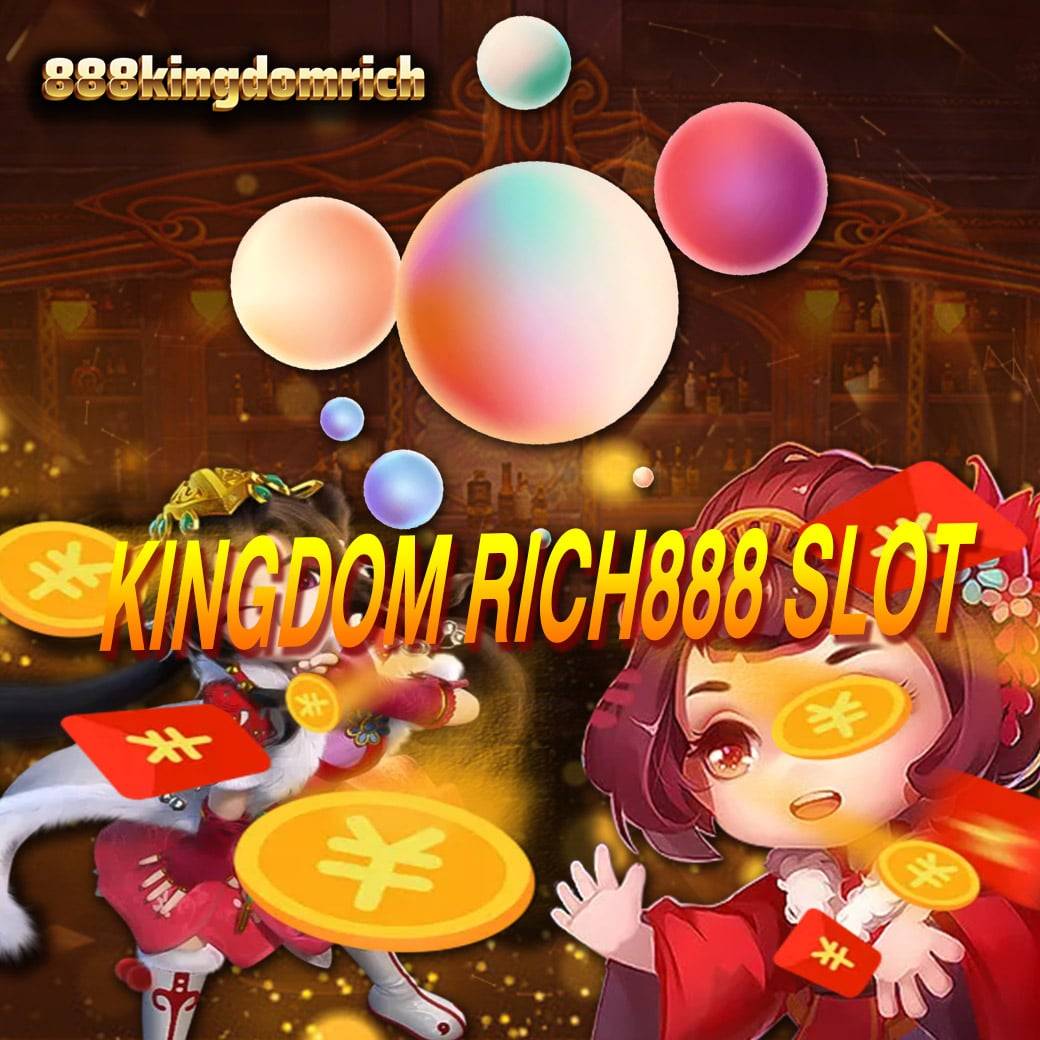 kingdom rich888 slot